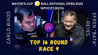 Top 16  Carlo Biado VS Efren “Bata” Reyes  Race 9 [upl. by Sadick]