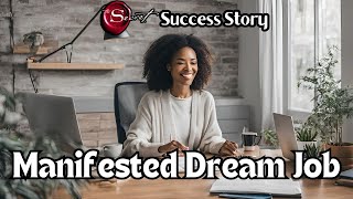 quotHow I Manifested My Perfect DREAM Job Through SCRIPTINGquot Manifestation Success Story 📝✨ [upl. by Nnad]