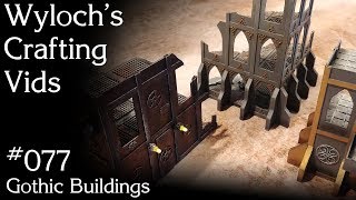 How to ScratchBuild Gothic Buildings for Warhammer 40k [upl. by Sharona]