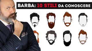 Barba 10 STILI da CONOSCERE [upl. by Barling]