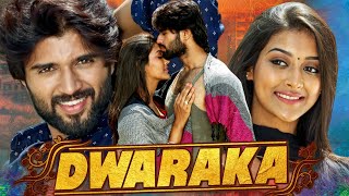 Dwaraka द्वारका  Telugu Hindi Dubbed Full Movie  Vijay Deverakonda Pooja Jhaveri [upl. by Marcella]