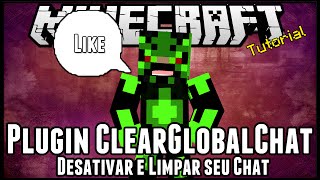 TutorialClearGlobalChat  Desativar e Limpar seu Chat Minecraft [upl. by Eirased]