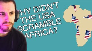 Why didnt the USA also Scramble Africa  History Matters Reaction [upl. by Anirdnajela]