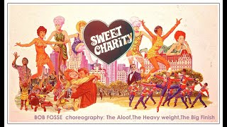 Bob Fosse dance numbers From Sweet Charity  The AloofThe HeavyweightThe Big Finish  HQ [upl. by Gerda]