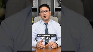 Visa Refusal Cases  Part 6 visa immigrationvisa youtubeshorts touristvisa visacounsultant [upl. by Fisuoy]