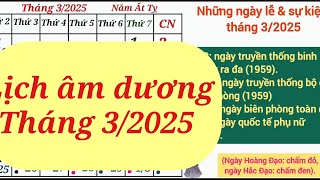 Lịch âm dương tháng 3 năm 2025  Lịch vạn niên năm 2025  Lịch tháng 3 năm 2025 [upl. by Narok]