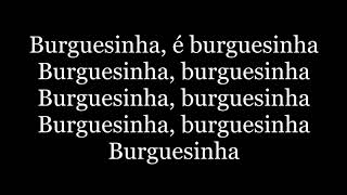 Seu Jorge  Burguesinha letra [upl. by Camey]