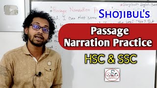 Passage Narration Practice  HSC amp SSC X Learning English Grammar Shojibuls English Care [upl. by Nelly]