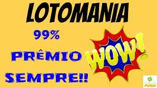 DICA LOTOMANIA  ESQUEMA 99 PRA GANHAR SEMPRE [upl. by Ahsat129]