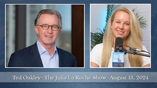 Ted Oakley  Oxbow Advisors  Julia La Roche  August 13 2024 [upl. by Yenduhc]