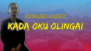 Kada oku olingai  Edward Ambit [upl. by Krusche]