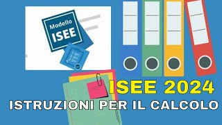 ISEE 2024 ISTRUZIONI PER IL CALCOLO isee2024 inps [upl. by Vera]