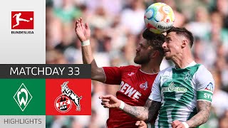 Close Draw  SV Werder Bremen  1 FC Köln 11  Highlights  Matchday 33 – Bundesliga 202223 [upl. by Namruht]