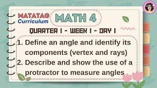 Matatag Math 4 Quarter 1 Week 1 Day 1 Define an angle and identify its components vertex and rays [upl. by Aihtnys]