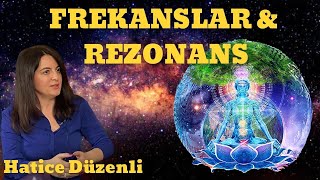 FREKANSLAR VE REZONANS  Hatice Düzenli [upl. by Birmingham507]