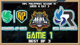 FCAP vs RSG PH  Game 1  MPL Philippines Season 14 Week 6 Day 3 Best of 3 [upl. by Zebapda]