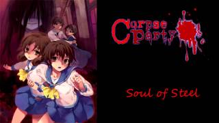 Corpse Party Blood Covered OST  Soul Of Steel Extended [upl. by Alihs]