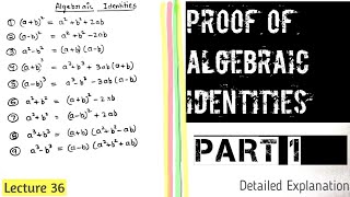 PROOF of Algebraic Identities [upl. by Amias]