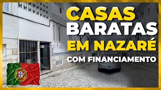 CASAS BARATAS EM PORTUGAL  FINANCIAMENTO Nazaré [upl. by Aisiram]