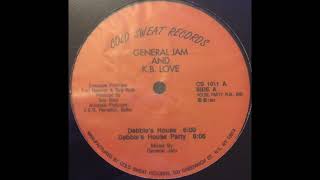 General Jam And KB Love – Debbies House  Cold Sweat Records – CS 1011 1991 [upl. by Acinet]