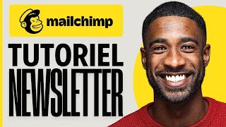 Comment Créer Une Newsletter Avec Mailchimp  2024 [upl. by Nahtal]