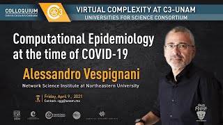 Computational Epidemiology at the time of COVID19 by Alessandro Vespignani Northeastern University [upl. by Rap840]