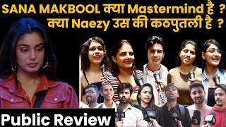 क्या Sana Makbool NaezyKatariyaVishal को चला रही है जनता का आया जवाब BiggBossOTT3 public review [upl. by Dyke]