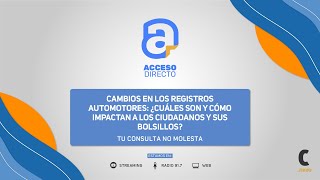 Nuevos cambios en los registros automotores impacto y beneficios [upl. by Ydiarf]