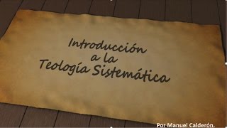 CURSO DE TEOLOGIA SISTEMATICA  CLASE 1 [upl. by Yoko]