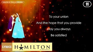 11 Hamilton  Satisfied VIDEO LYRICS [upl. by Annovoj]