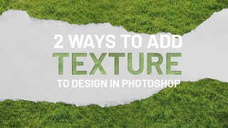 2 ways to add textures to design in Photoshop [upl. by Enelaj]