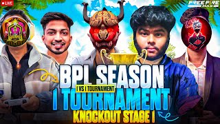 🛑 BPL S1 🔥  KNOCKOUT STAGE ROUND  3 ⚔️ 1V1 TT 🏆 bpls1 nonstopgaming freefirelive [upl. by Eilrac]