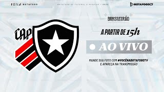 AO VIVO  AthleticoPR x Botafogo  Brasileirão  29ª Rodada [upl. by Catharina]