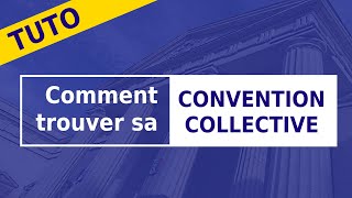 CONVENTION COLLECTIVE  GRATUIT Légifrance [upl. by Noivart]