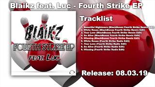 Blaikz feat Luc  Winning BlackBonez Fourth Strike Remix Edit [upl. by Moriah]