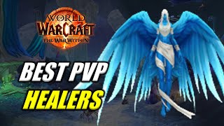 Healer PVP Tier List  The War Within LVL 80 [upl. by Zetrom729]