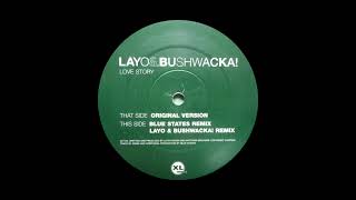 Layo amp Bushwacka  Love Story Damaskus amp Bernardo Campos Edit [upl. by Anahsirk454]