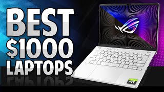 TOP THREE 1000 Gaming Laptops 2024 [upl. by Martella254]