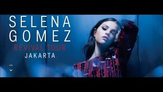 Selena Gomez  The Revival Tour Jakarta  Indonesia  23 Juli 2016 Promo [upl. by Kashden]