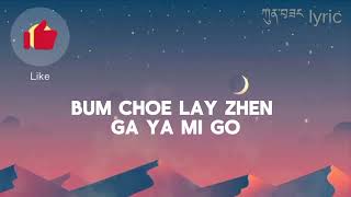 Gatey Mo lyric video🎶❣️ by Androx x jigme x chodra ❣️ [upl. by Stillman]