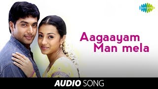 Unakkum Enakkum  Aagaayam song  Jayam Ravi  Trisha Videos  Jayam Ravi Trisha Devi sri prasad [upl. by Pauli644]