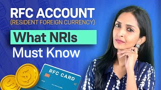 All NRIs need to know about Resident Foreign Currency Account  RFC Account for NRIs  Groww NRI [upl. by Snider]