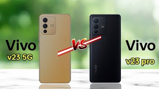 Vivo v23 5G Vs Vivo v23 pro 5G ｜｜ comparison [upl. by Eimiaj]