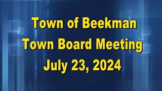 Beekman Town Board 7 23 24 [upl. by Auahsoj]