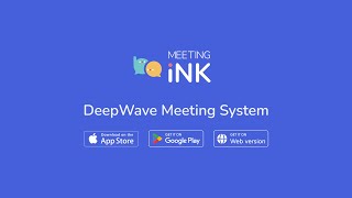 Meeting Ink DeepWave AI meeting system  APP amp Web Officially Launched [upl. by Namia]