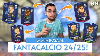 LA MIA ROSA AL FANTACALCIO 2425⚽️🔥 [upl. by Cirri]