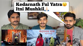 Kedarnath Yatra 2023  Kedarnath Tour  Kedarnath Yatra Cost  Kedarnath Yatra PAKISTANI REACTION [upl. by Alleoj]