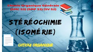 Stéréochimie  Isomérie [upl. by Suolekcin75]