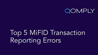 ❗Top 5 MiFID IIMiFIR Reporting Errors [upl. by Nevaed197]