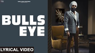 Bulls Eye  Tarsem Jassar  Wazir Patar  DEFCON1  Punjabi Songs 2022  Lyrical Video [upl. by Rednaskela]